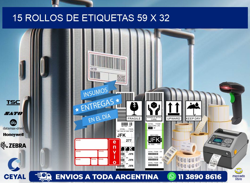 15 ROLLOS DE ETIQUETAS 59 x 32