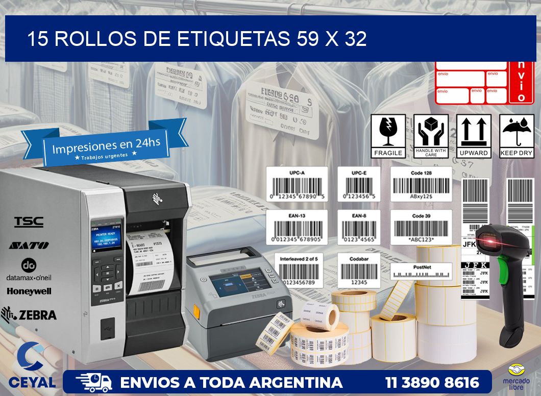15 ROLLOS DE ETIQUETAS 59 x 32