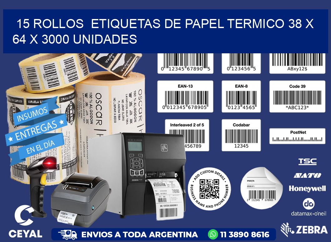 15 ROLLOS ETIQUETAS DE PAPEL TERMICO 38 x 64 X 3000 UNIDADES