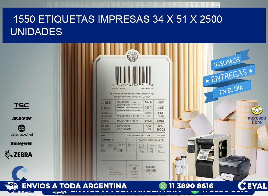 1550 ETIQUETAS IMPRESAS 34 x 51 X 2500 UNIDADES