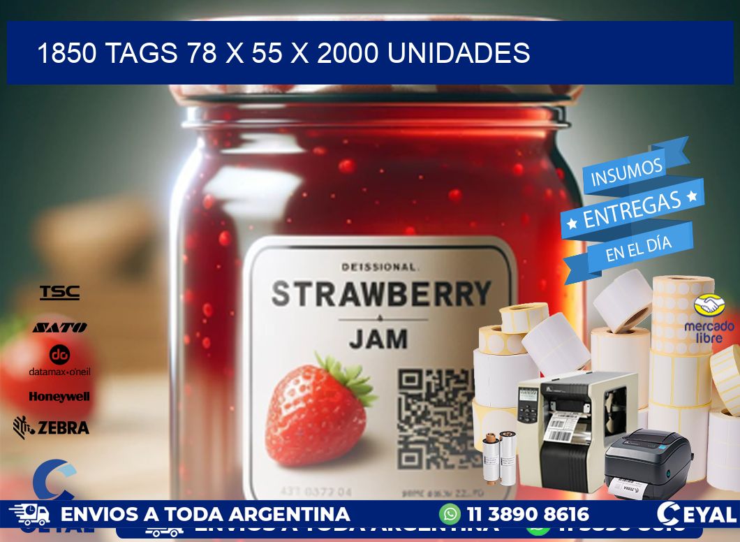 1850 TAGS 78 x 55 X 2000 UNIDADES