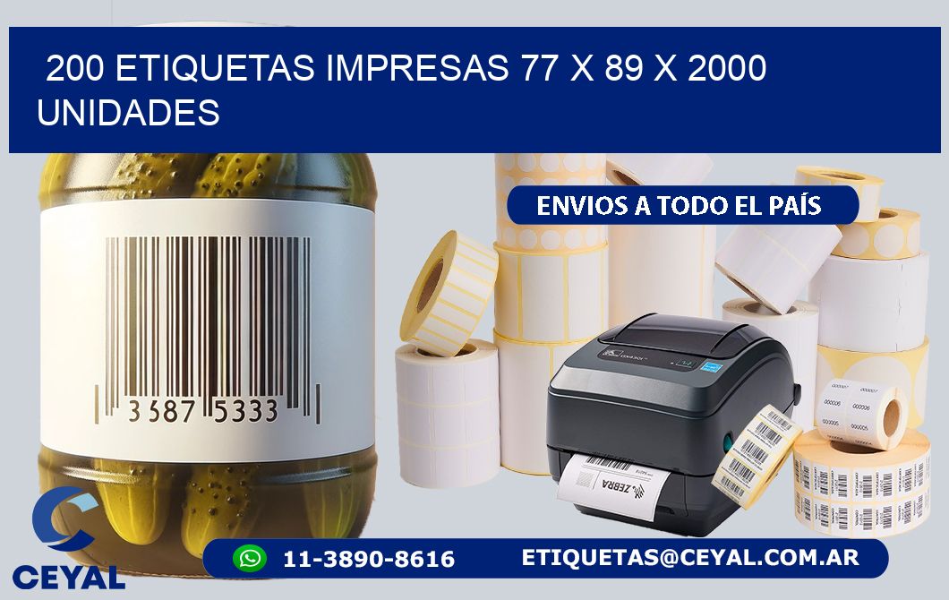 200 ETIQUETAS IMPRESAS 77 x 89 X 2000 UNIDADES