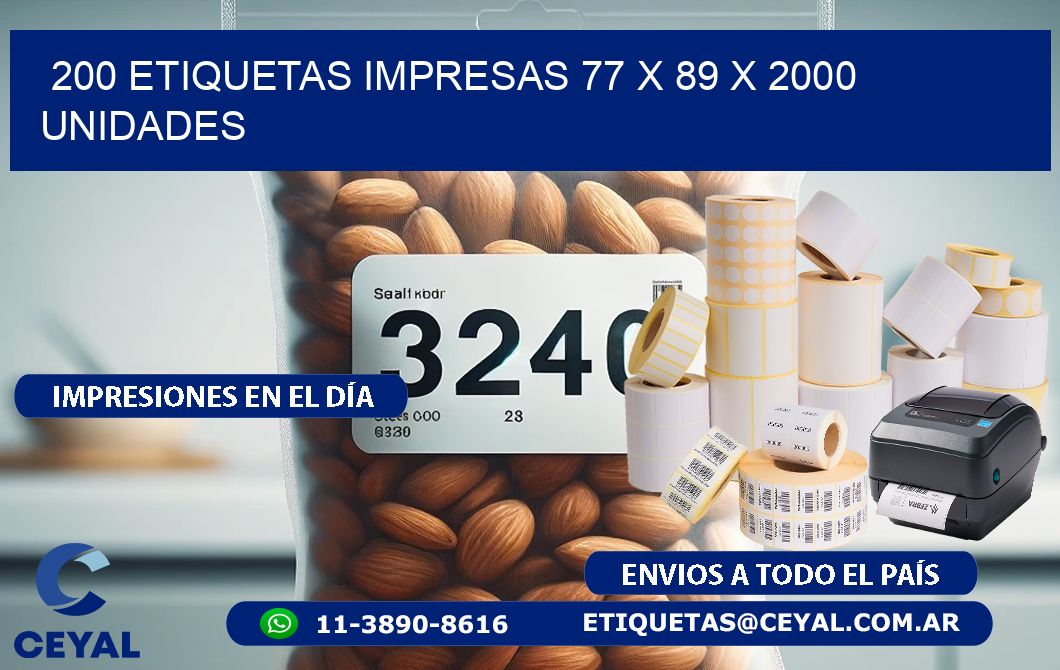 200 ETIQUETAS IMPRESAS 77 x 89 X 2000 UNIDADES