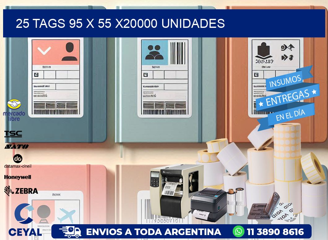 25 TAGS 95 x 55 X20000 UNIDADES