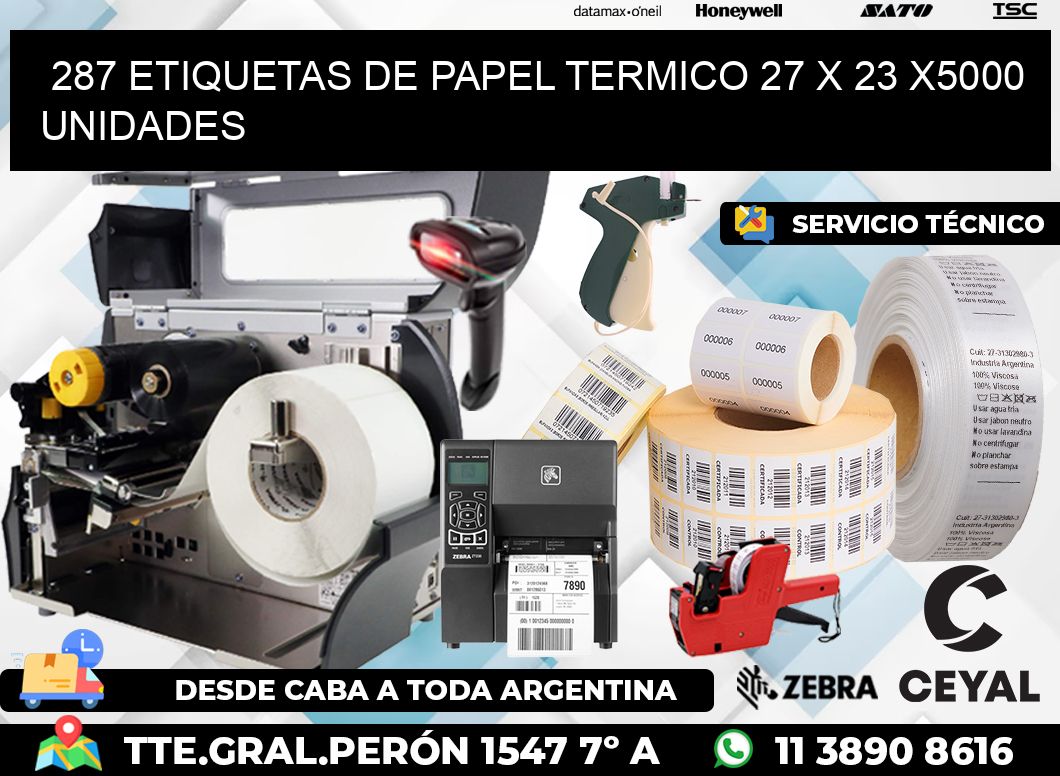 287 ETIQUETAS DE PAPEL TERMICO 27 x 23 X5000 UNIDADES