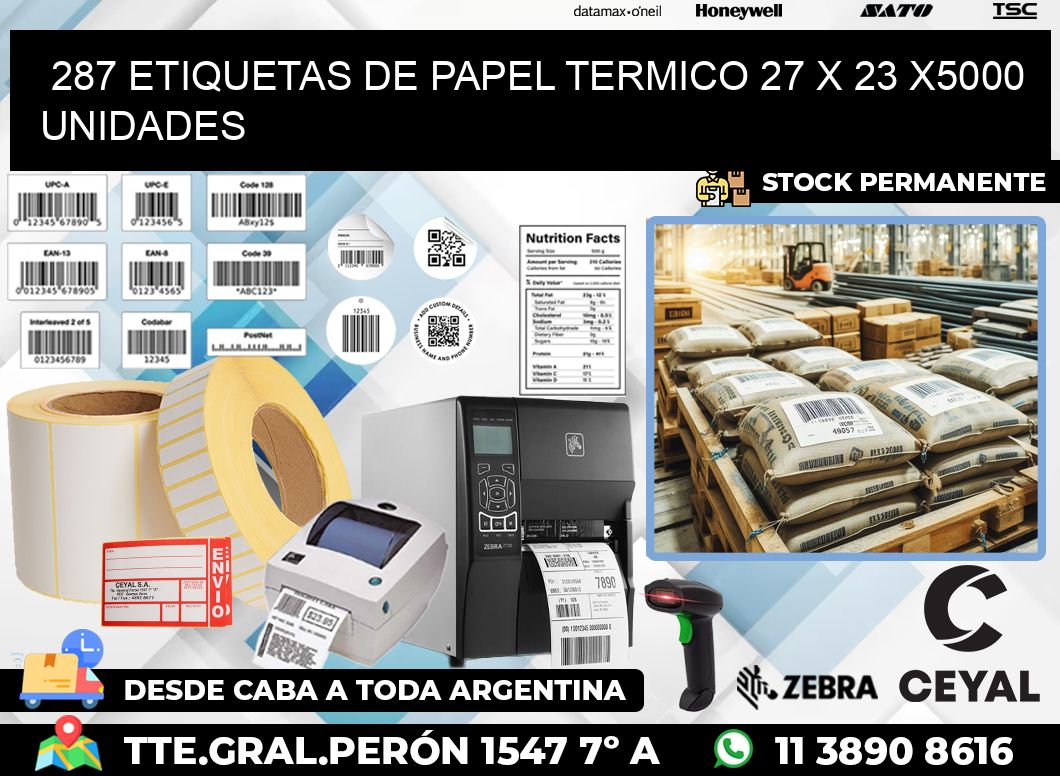 287 ETIQUETAS DE PAPEL TERMICO 27 x 23 X5000 UNIDADES