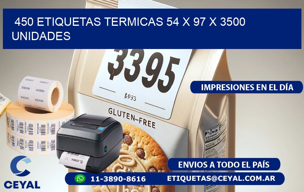 450 ETIQUETAS TERMICAS 54 x 97 X 3500 UNIDADES