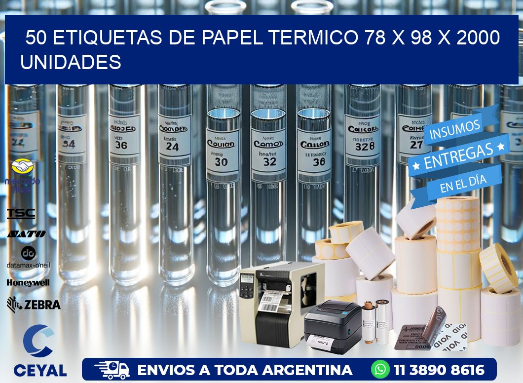 50 ETIQUETAS DE PAPEL TERMICO 78 x 98 X 2000 UNIDADES