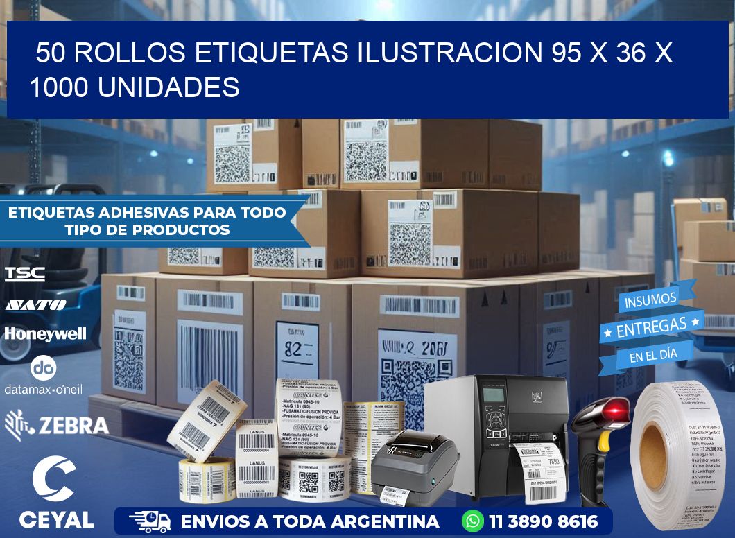 50 ROLLOS ETIQUETAS ILUSTRACION 95 x 36 X 1000 UNIDADES
