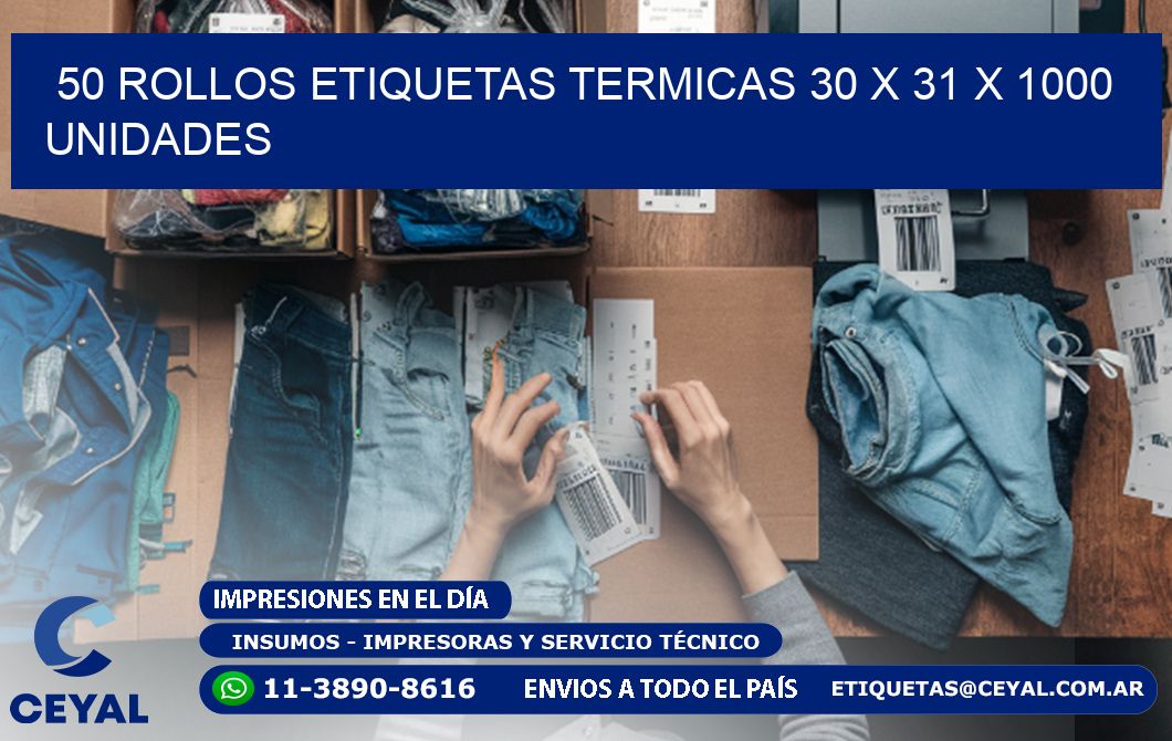 50 ROLLOS ETIQUETAS TERMICAS 30 x 31 X 1000 UNIDADES