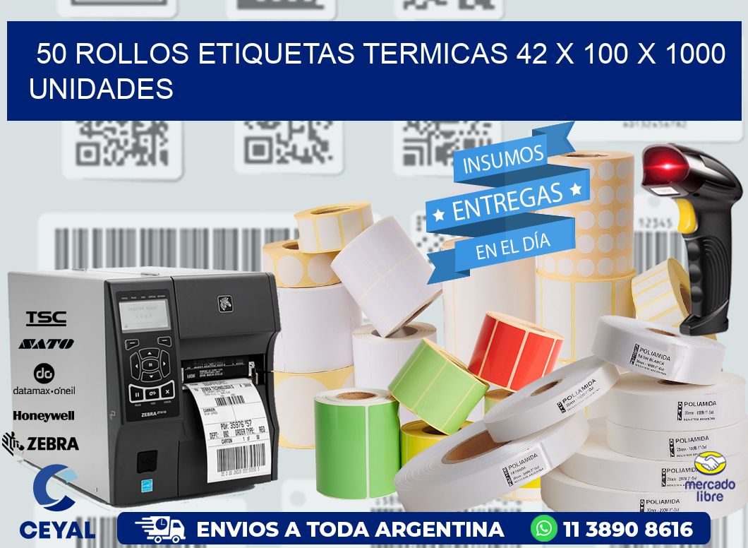 50 ROLLOS ETIQUETAS TERMICAS 42 x 100 X 1000 UNIDADES