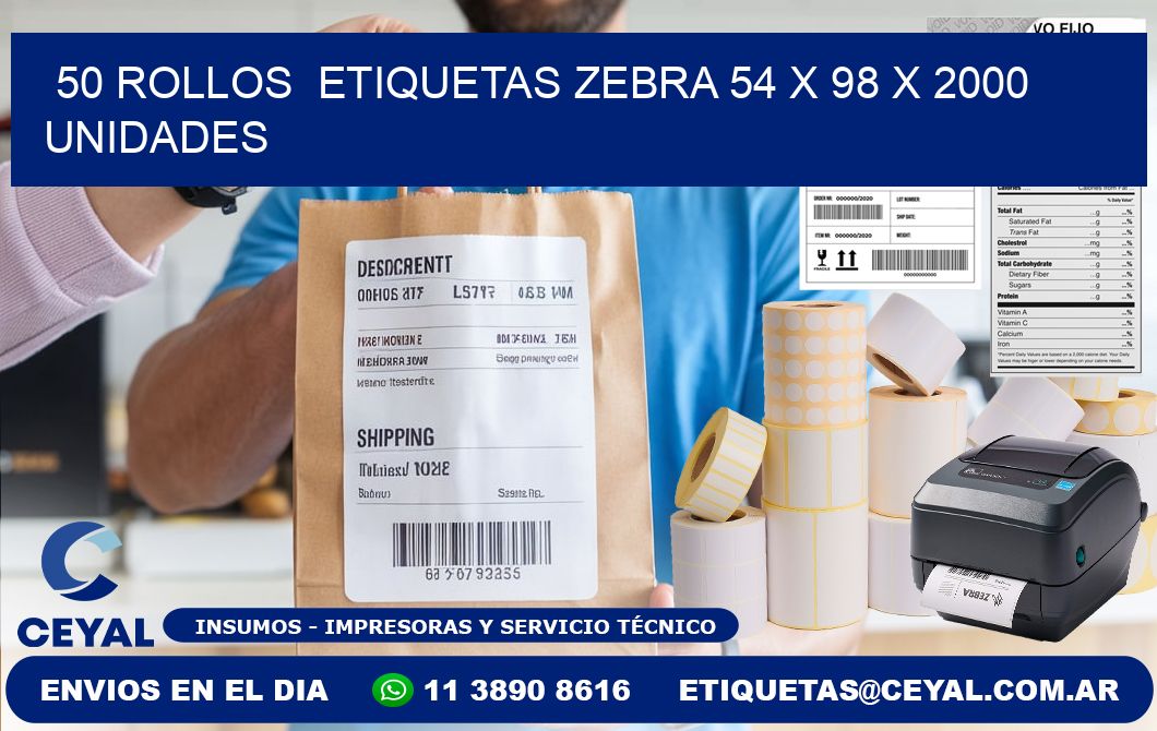 50 ROLLOS  ETIQUETAS ZEBRA 54 x 98 X 2000 UNIDADES