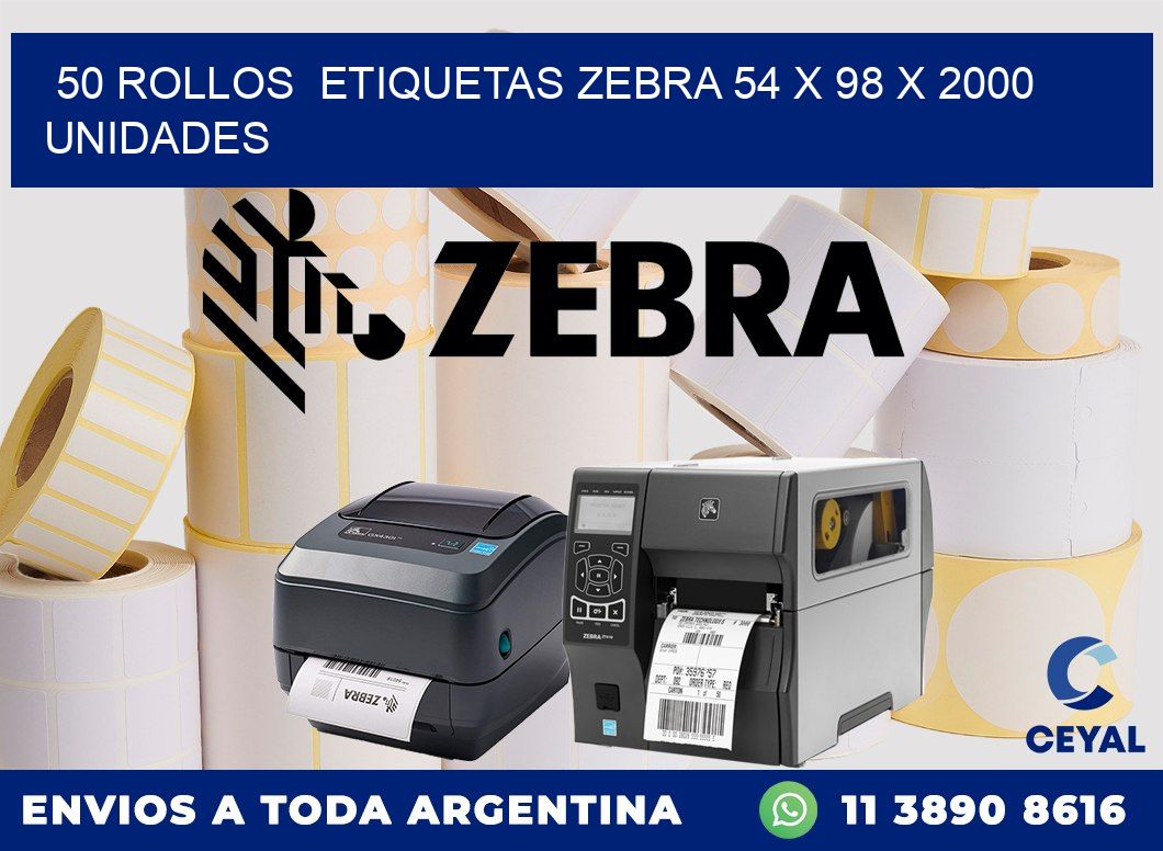 50 ROLLOS  ETIQUETAS ZEBRA 54 x 98 X 2000 UNIDADES