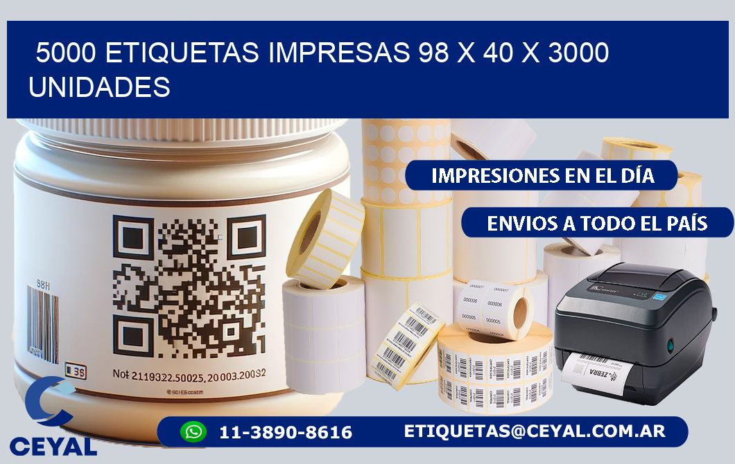 5000 ETIQUETAS IMPRESAS 98 x 40 X 3000 UNIDADES