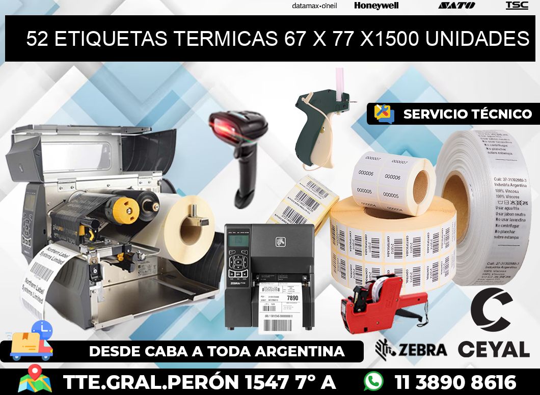 52 ETIQUETAS TERMICAS 67 x 77 X1500 UNIDADES