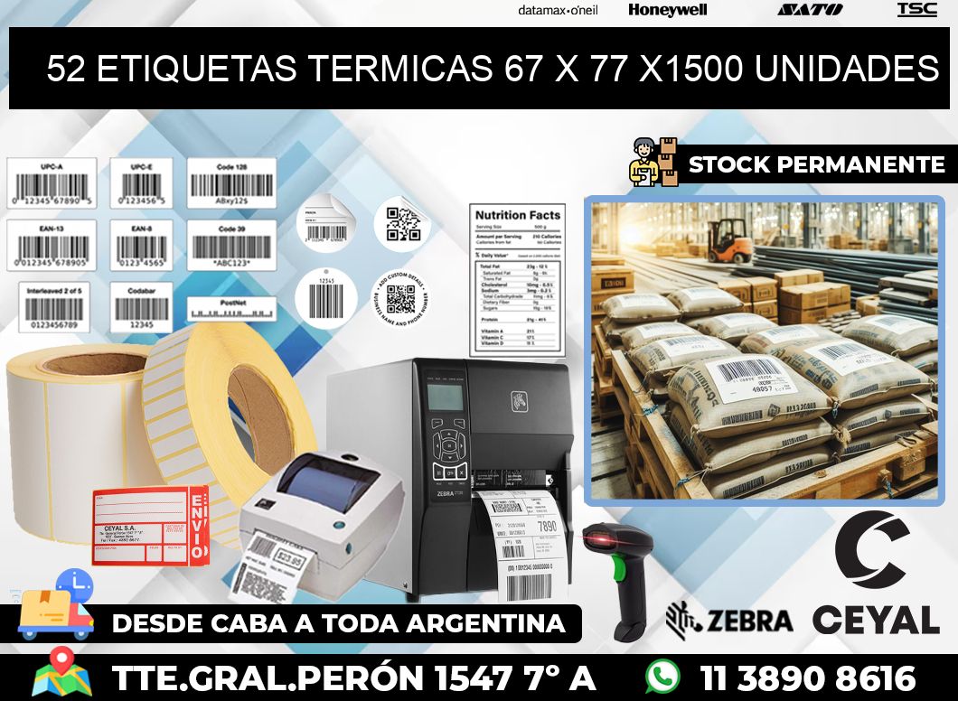 52 ETIQUETAS TERMICAS 67 x 77 X1500 UNIDADES