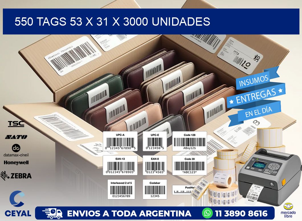 550 TAGS 53 x 31 X 3000 UNIDADES