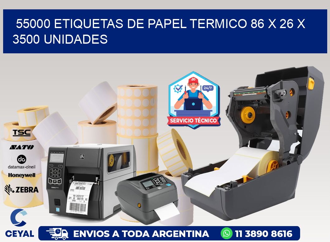 55000 ETIQUETAS DE PAPEL TERMICO 86 x 26 X 3500 UNIDADES