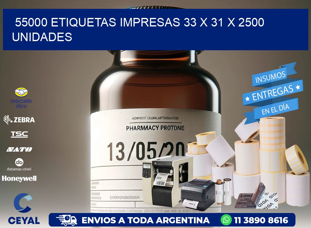 55000 ETIQUETAS IMPRESAS 33 x 31 X 2500 UNIDADES