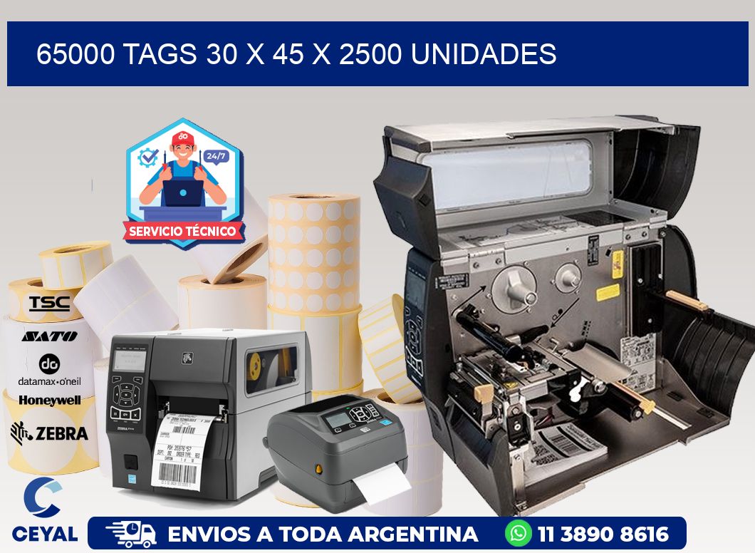 65000 TAGS 30 x 45 X 2500 UNIDADES