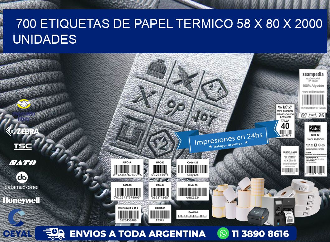 700 ETIQUETAS DE PAPEL TERMICO 58 x 80 X 2000 UNIDADES