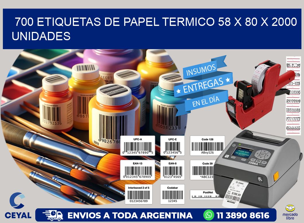 700 ETIQUETAS DE PAPEL TERMICO 58 x 80 X 2000 UNIDADES