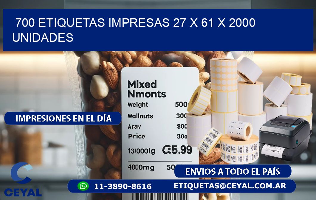 700 ETIQUETAS IMPRESAS 27 x 61 X 2000 UNIDADES