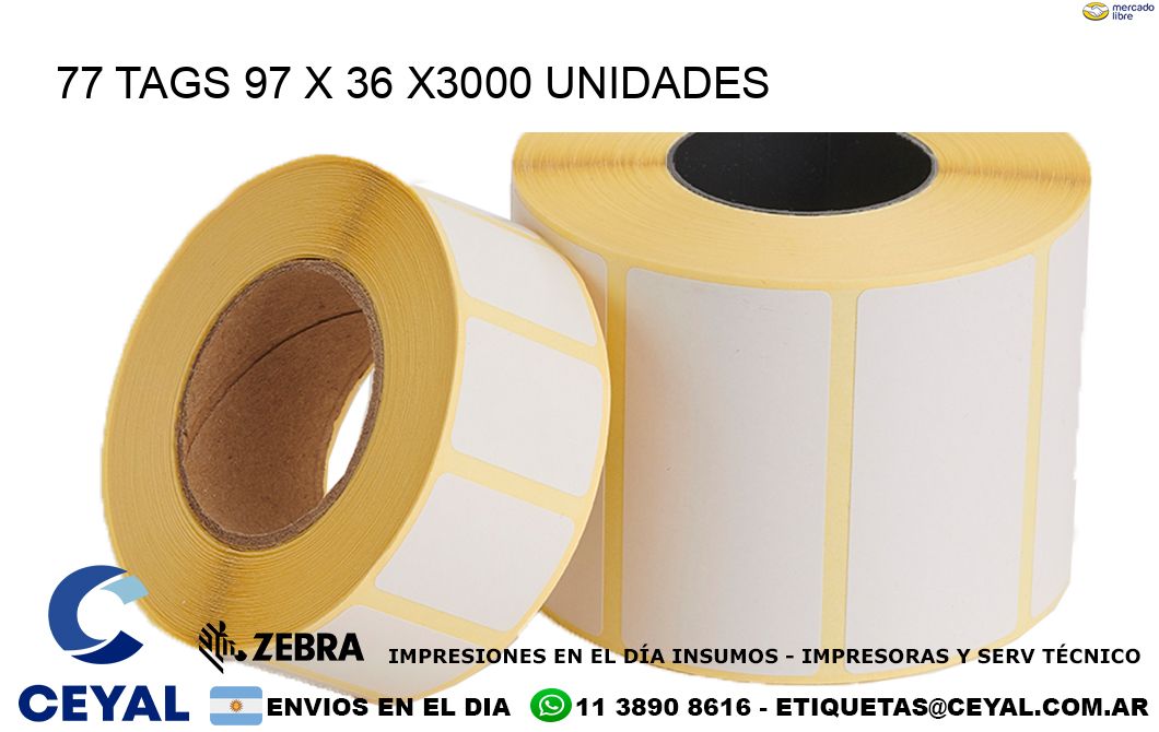 77 TAGS 97 x 36 X3000 UNIDADES