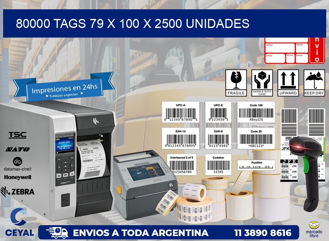 80000 TAGS 79 x 100 X 2500 UNIDADES