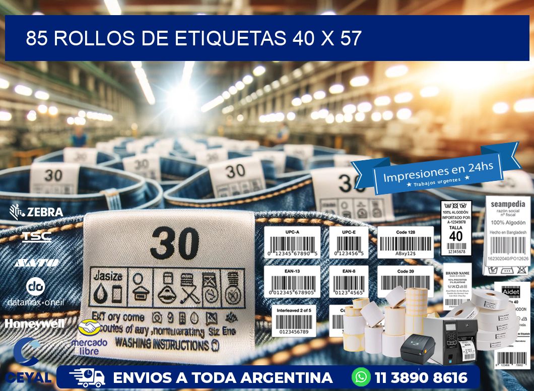 85 ROLLOS DE ETIQUETAS 40 x 57