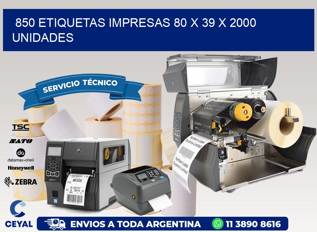 850 ETIQUETAS IMPRESAS 80 x 39 X 2000 UNIDADES