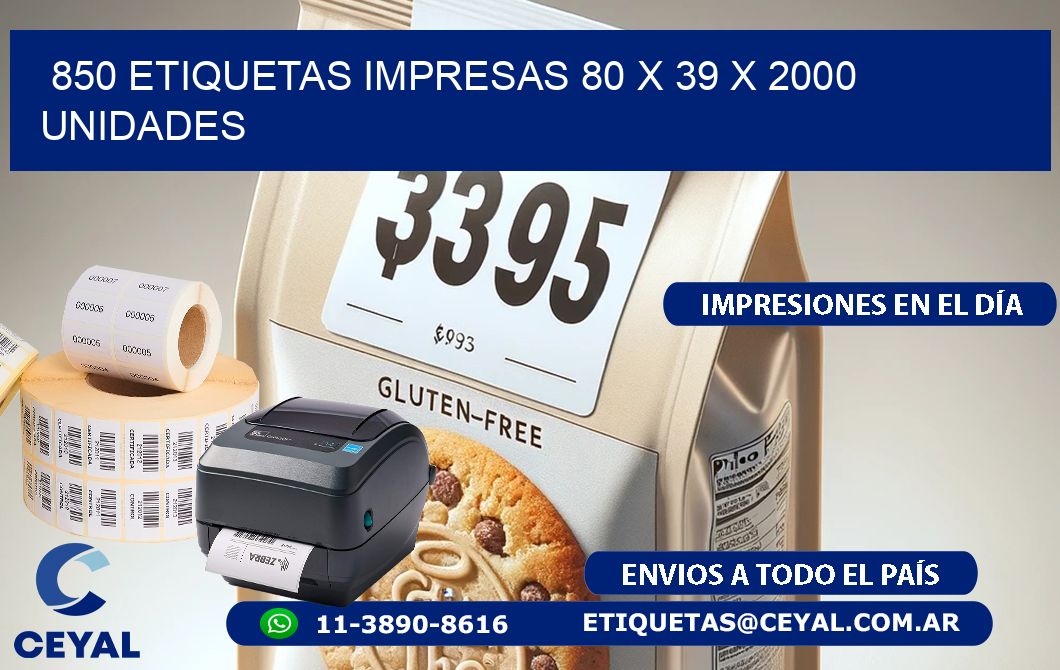 850 ETIQUETAS IMPRESAS 80 x 39 X 2000 UNIDADES