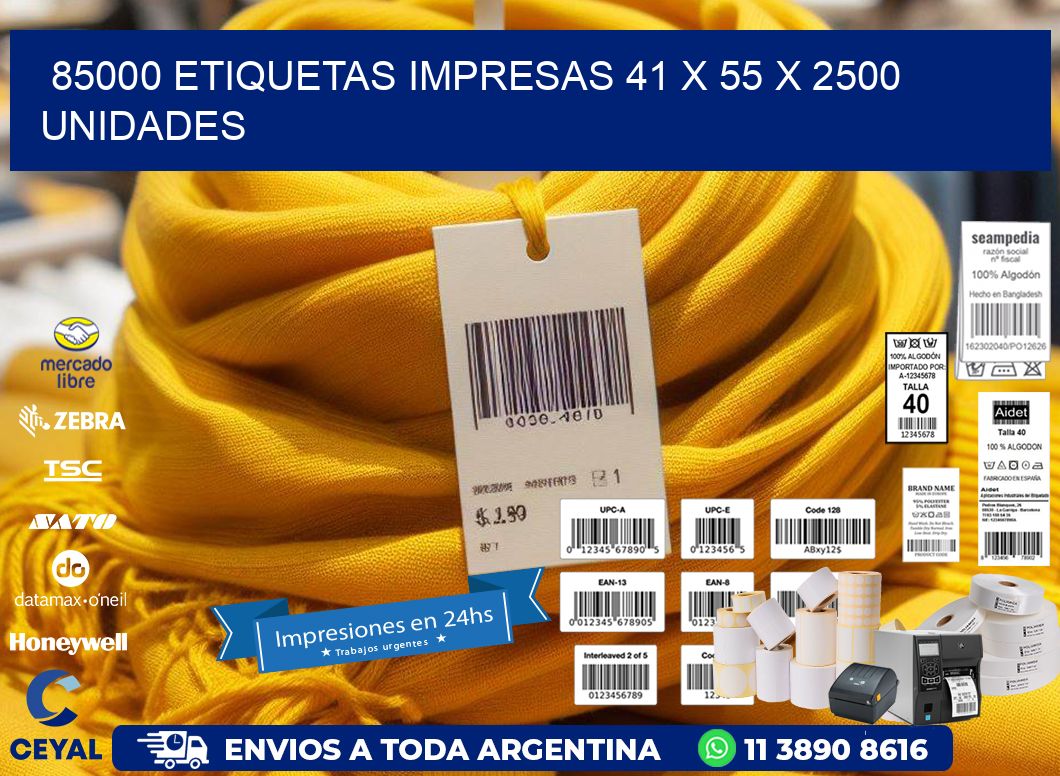 85000 ETIQUETAS IMPRESAS 41 x 55 X 2500 UNIDADES