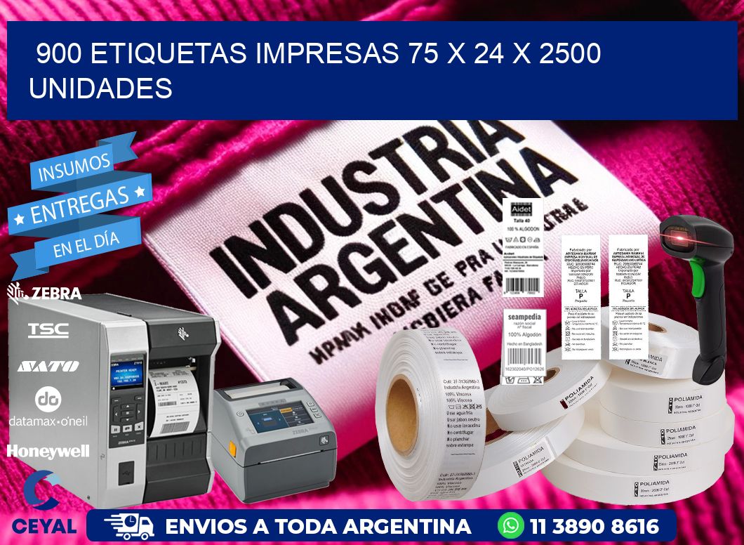 900 ETIQUETAS IMPRESAS 75 x 24 X 2500 UNIDADES