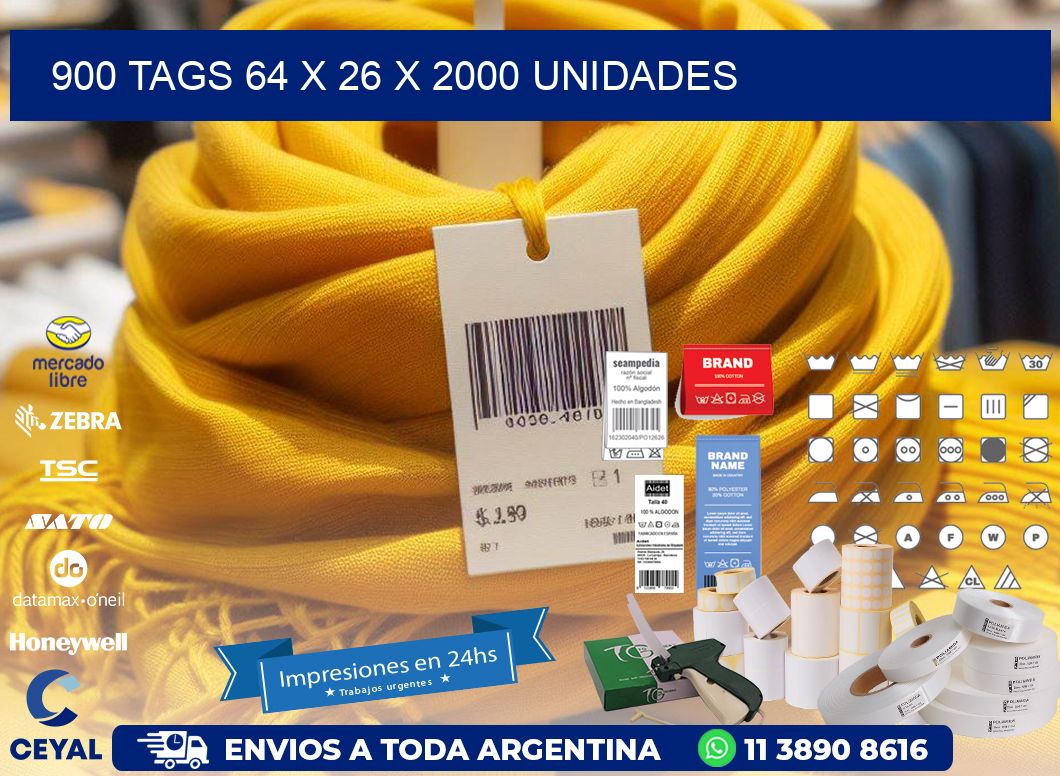 900 TAGS 64 x 26 X 2000 UNIDADES
