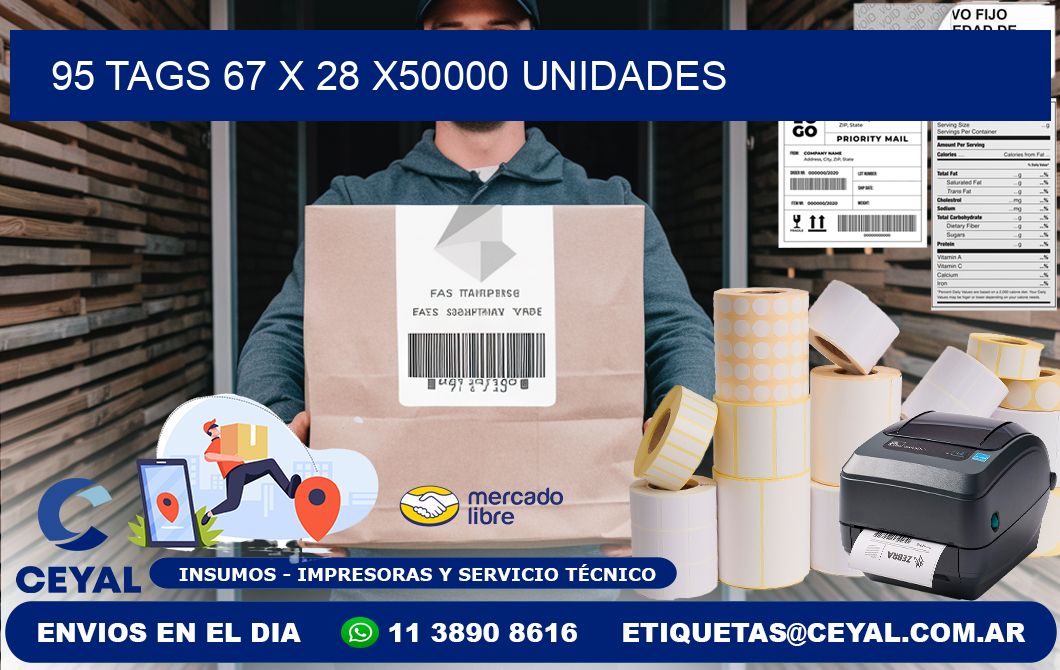 95 TAGS 67 x 28 X50000 UNIDADES