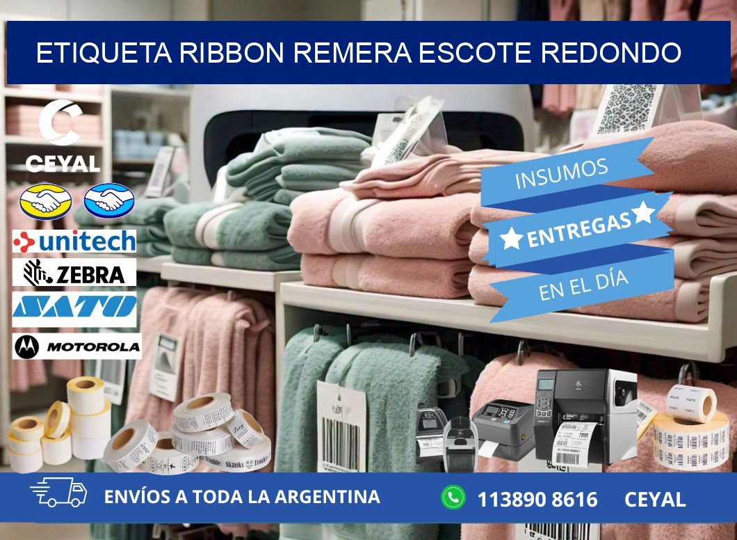 ETIQUETA RIBBON REMERA ESCOTE REDONDO