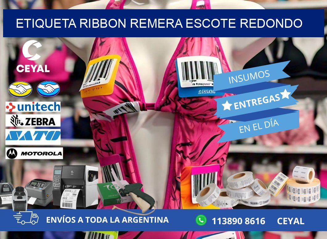 ETIQUETA RIBBON REMERA ESCOTE REDONDO