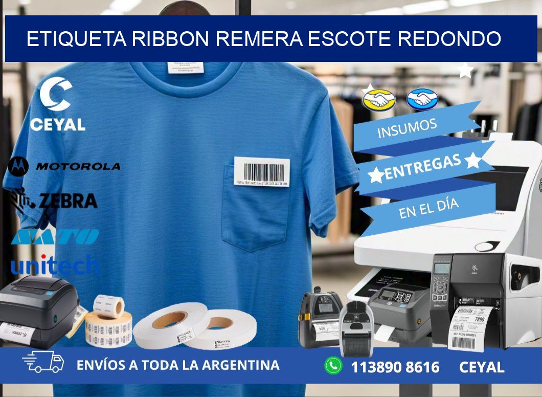 ETIQUETA RIBBON REMERA ESCOTE REDONDO