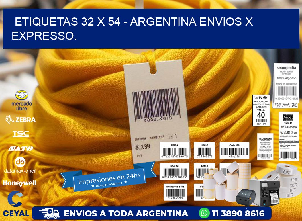 ETIQUETAS 32 x 54 - ARGENTINA ENVIOS X EXPRESSO.