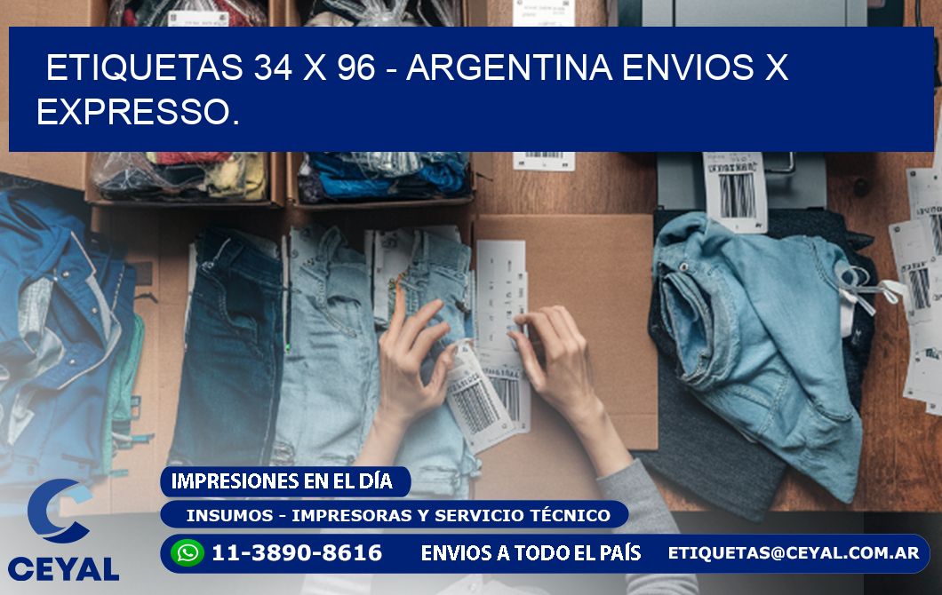 ETIQUETAS 34 x 96 - ARGENTINA ENVIOS X EXPRESSO.