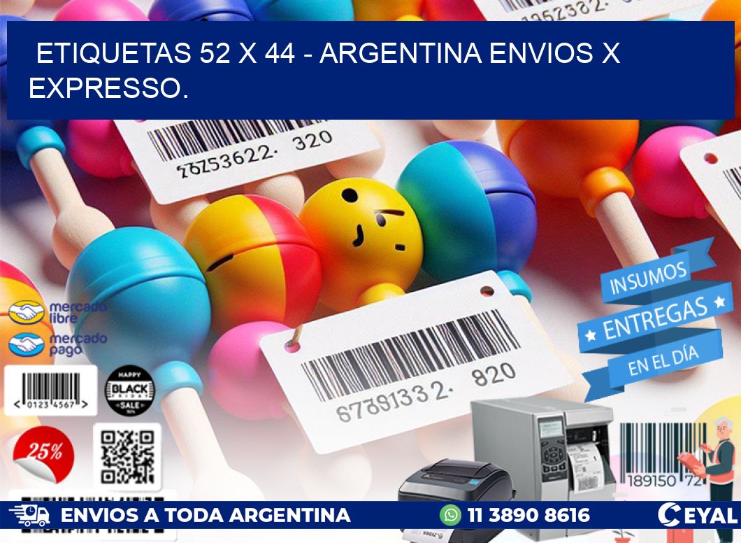 ETIQUETAS 52 x 44 - ARGENTINA ENVIOS X EXPRESSO.