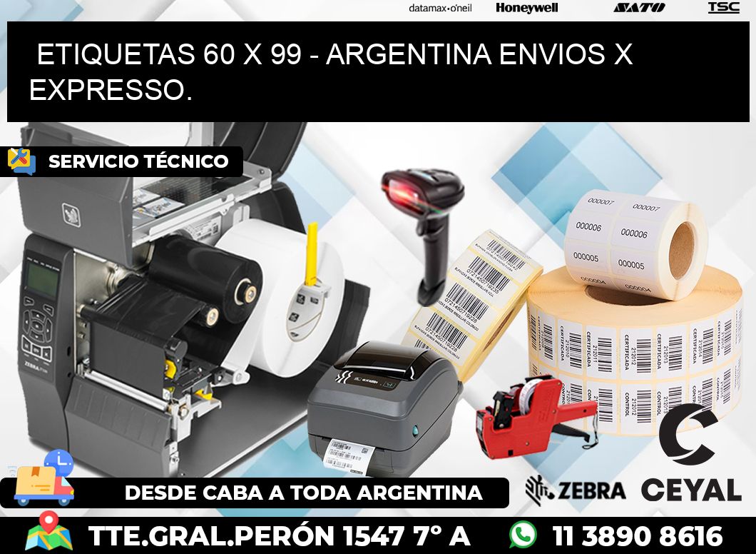 ETIQUETAS 60 x 99 - ARGENTINA ENVIOS X EXPRESSO.