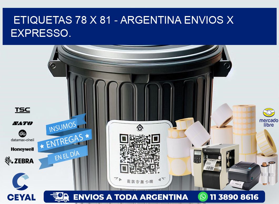 ETIQUETAS 78 x 81 - ARGENTINA ENVIOS X EXPRESSO.