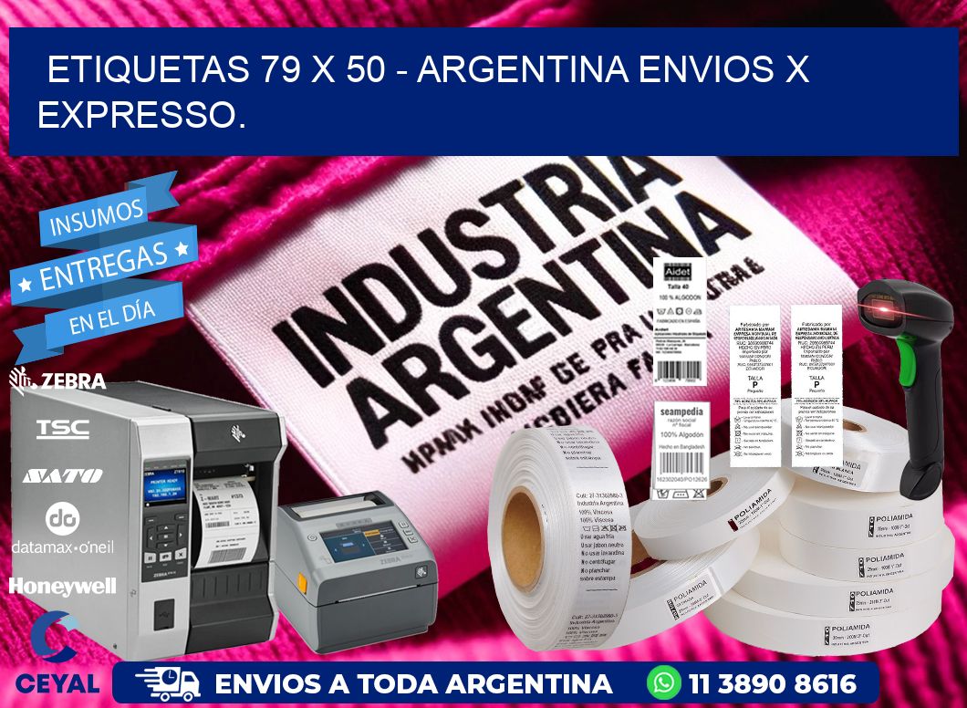 ETIQUETAS 79 x 50 - ARGENTINA ENVIOS X EXPRESSO.