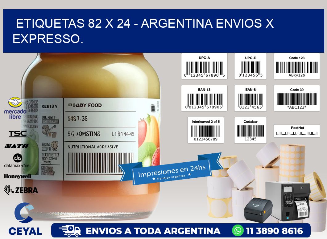 ETIQUETAS 82 x 24 - ARGENTINA ENVIOS X EXPRESSO.
