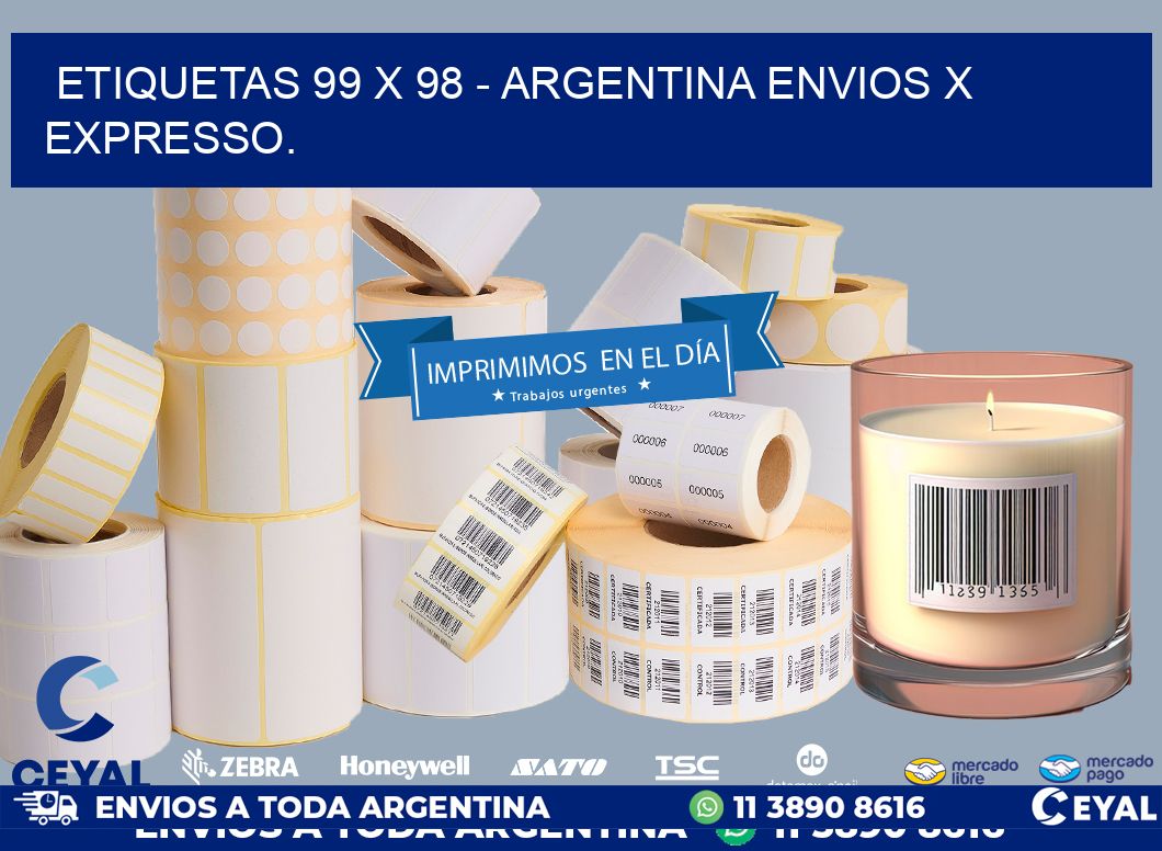 ETIQUETAS 99 x 98 - ARGENTINA ENVIOS X EXPRESSO.