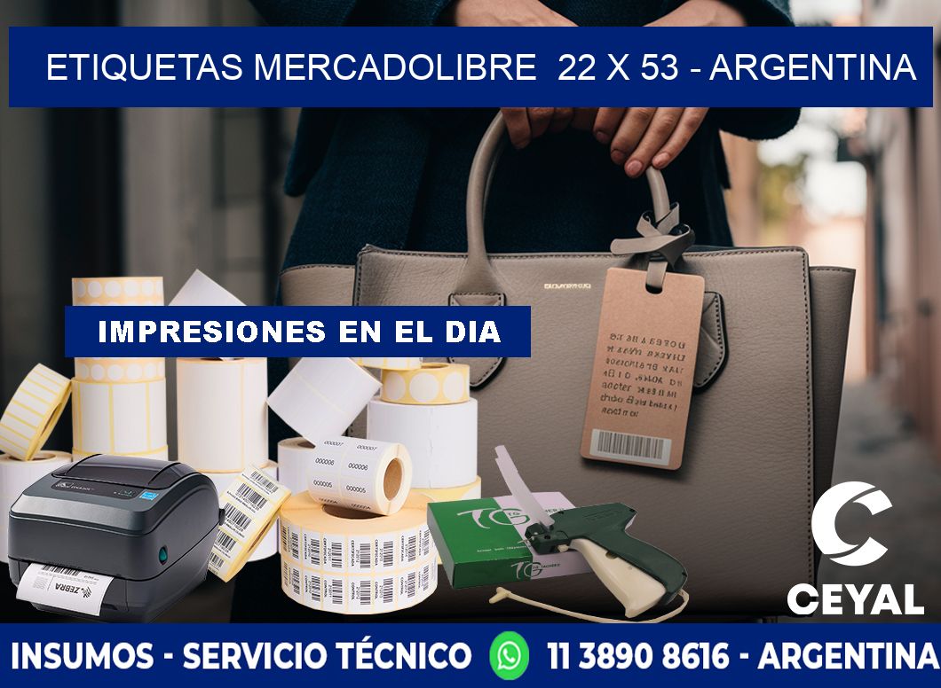 ETIQUETAS MERCADOLIBRE  22 x 53 - ARGENTINA