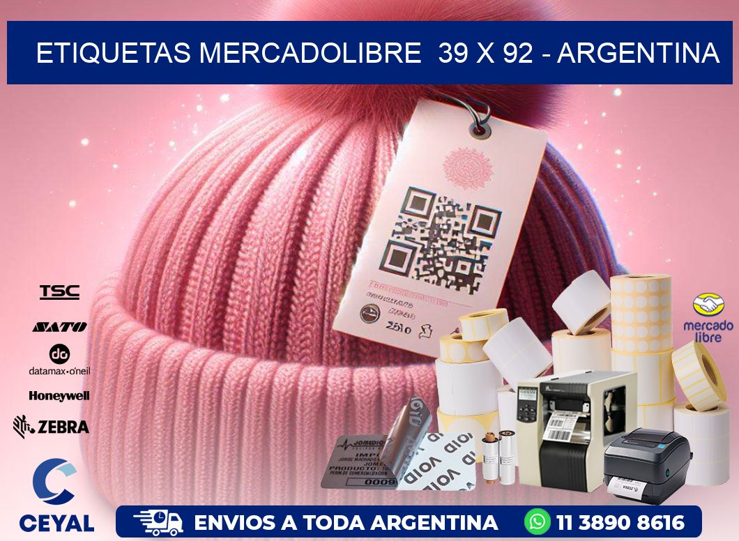ETIQUETAS MERCADOLIBRE  39 x 92 - ARGENTINA