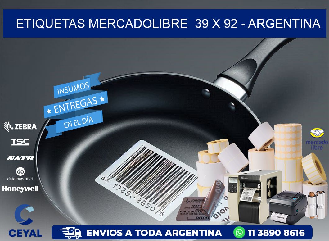 ETIQUETAS MERCADOLIBRE  39 x 92 - ARGENTINA